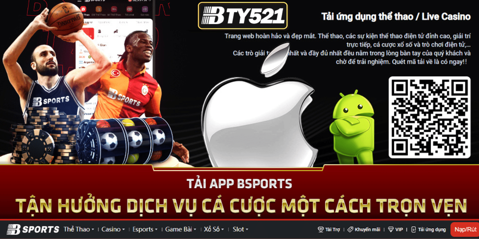 Tải App BTY521 Mới Nhất Trên Điện Thoại, Android, iOS
